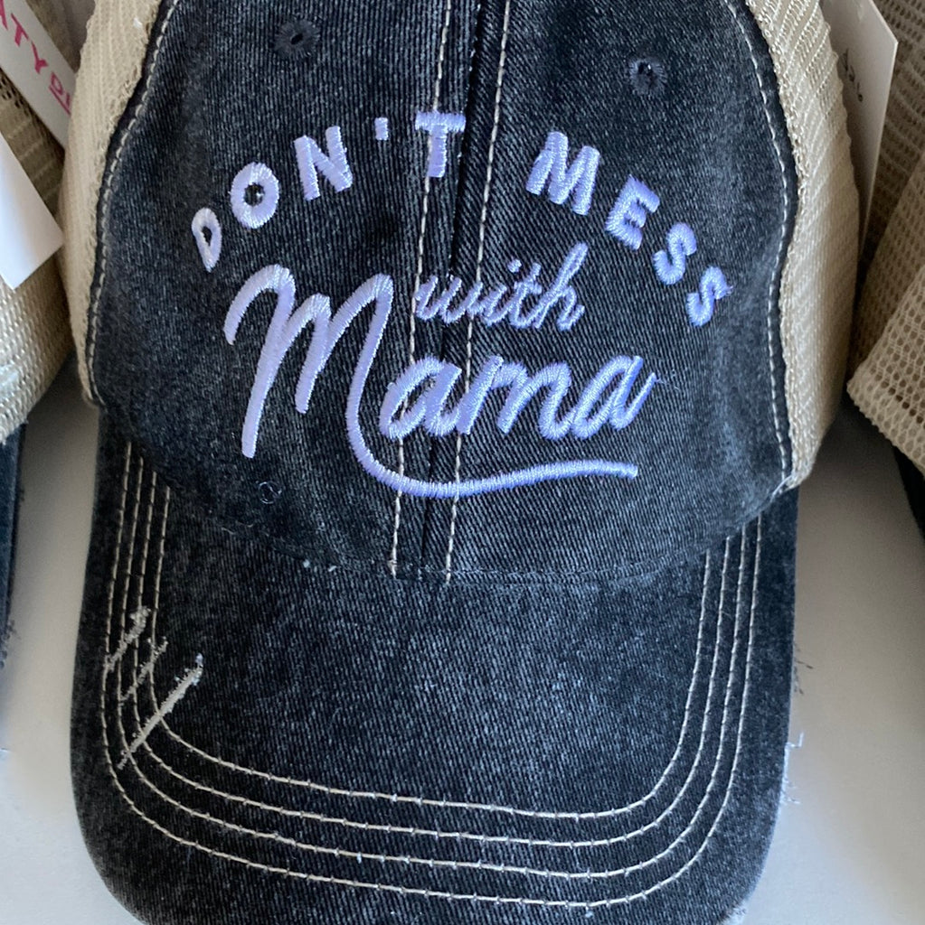 Don’t Mess with Mama Hat