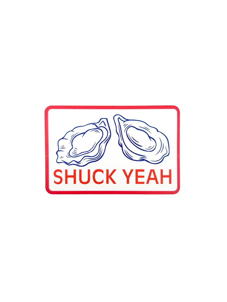 Shuck Yeah Sticker Decal Oyster Funny Seafood Vinyl Laptop