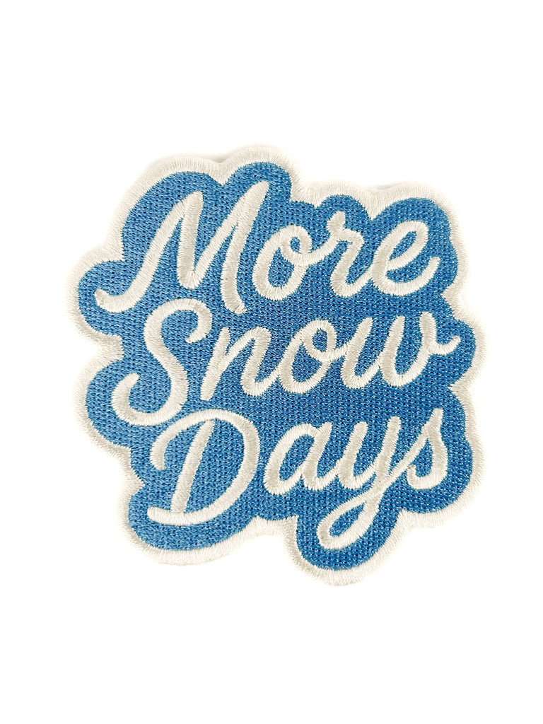 More Snow Days Embroidered Patch – Winter Ski Lodge Iron-On