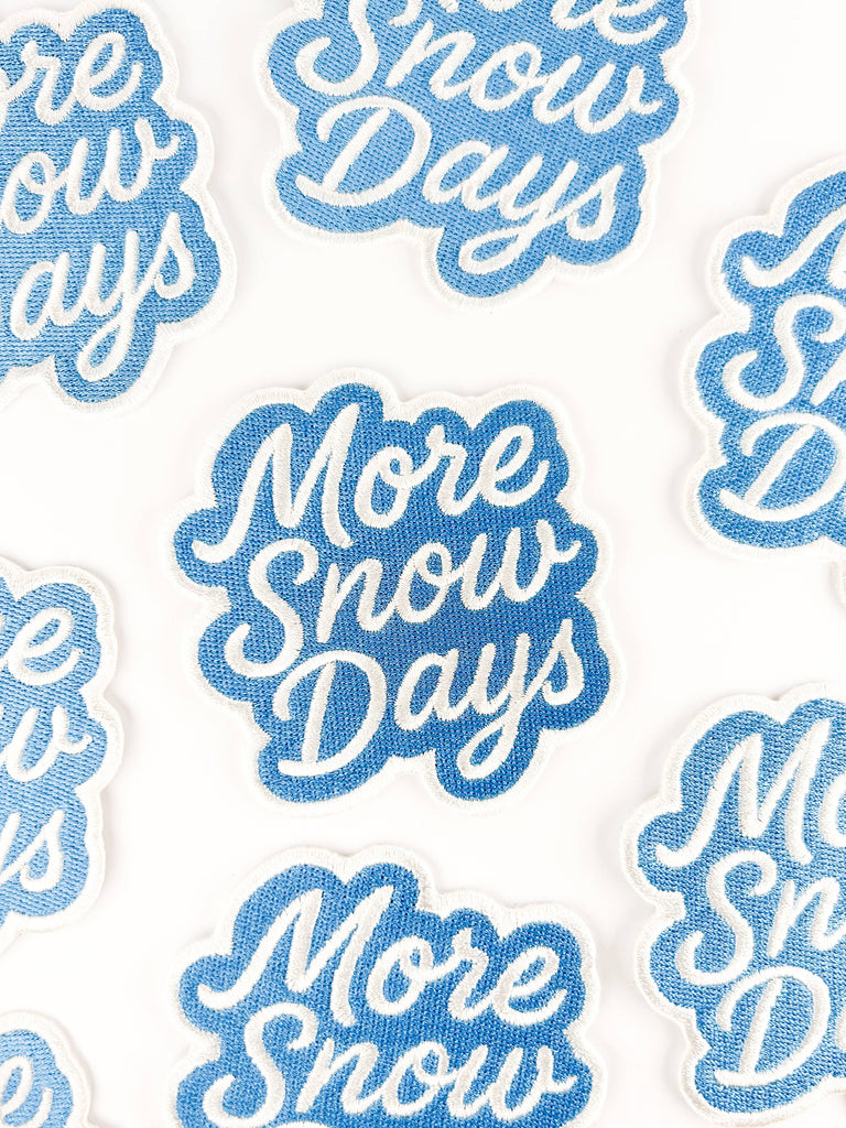 More Snow Days Embroidered Patch – Winter Ski Lodge Iron-On