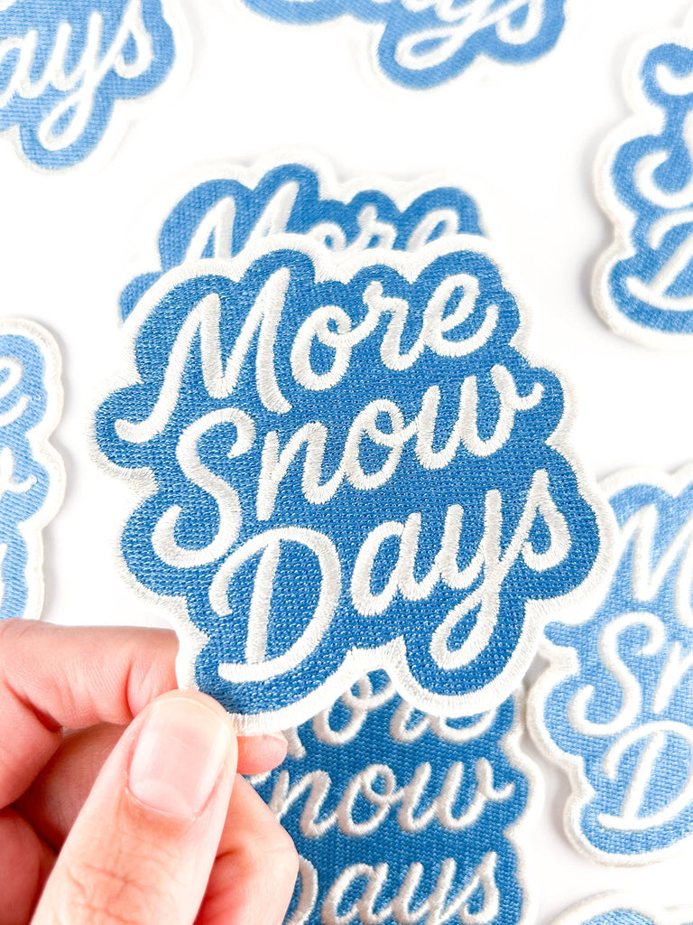 More Snow Days Embroidered Patch – Winter Ski Lodge Iron-On